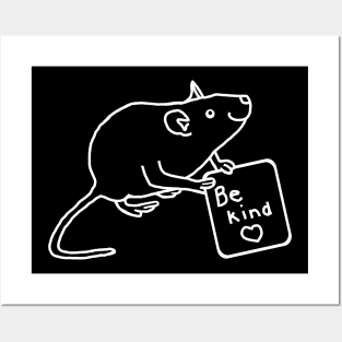 White Line Rat says Be Kind Posters and Art